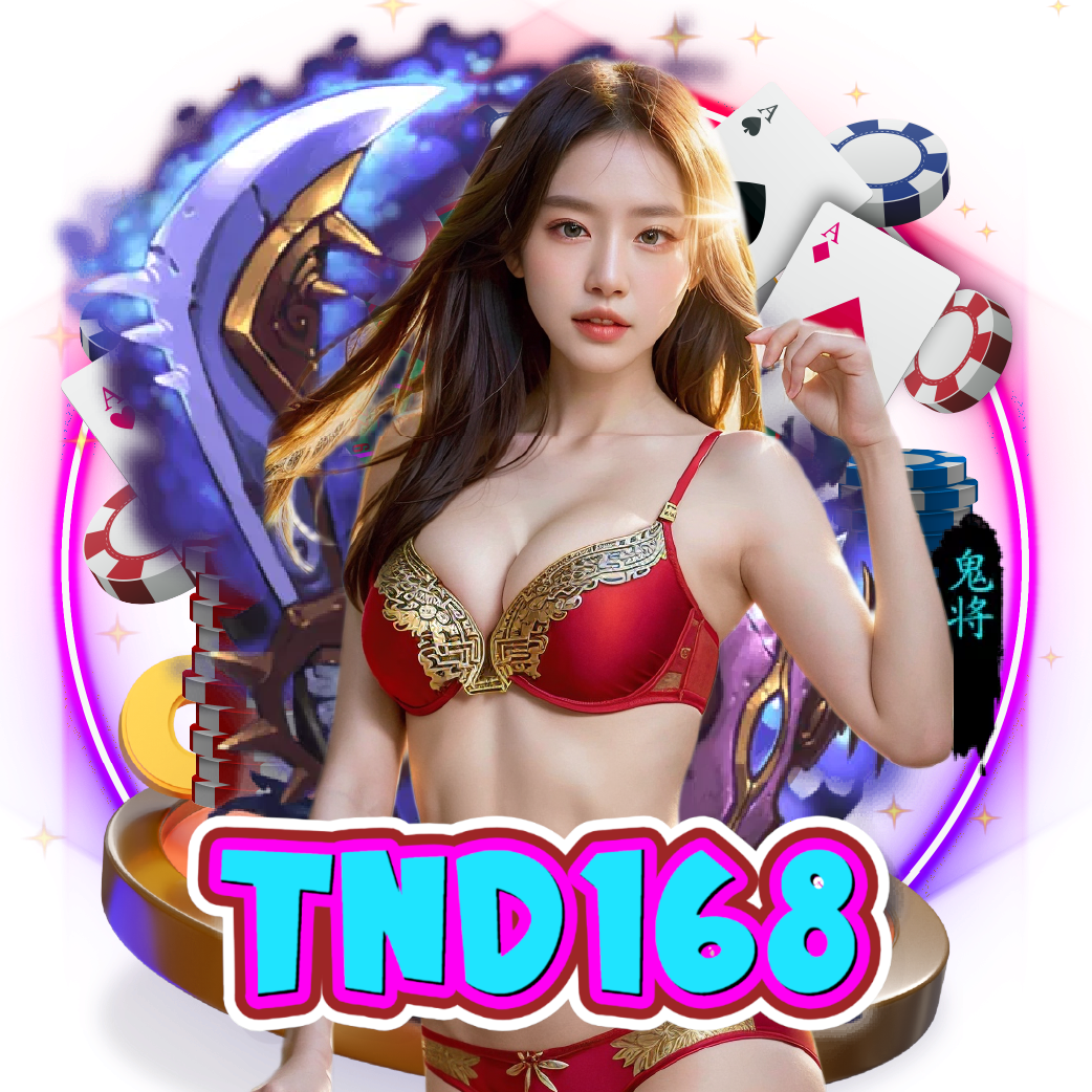 tnd168 เปิด 24 ชั่วโมง