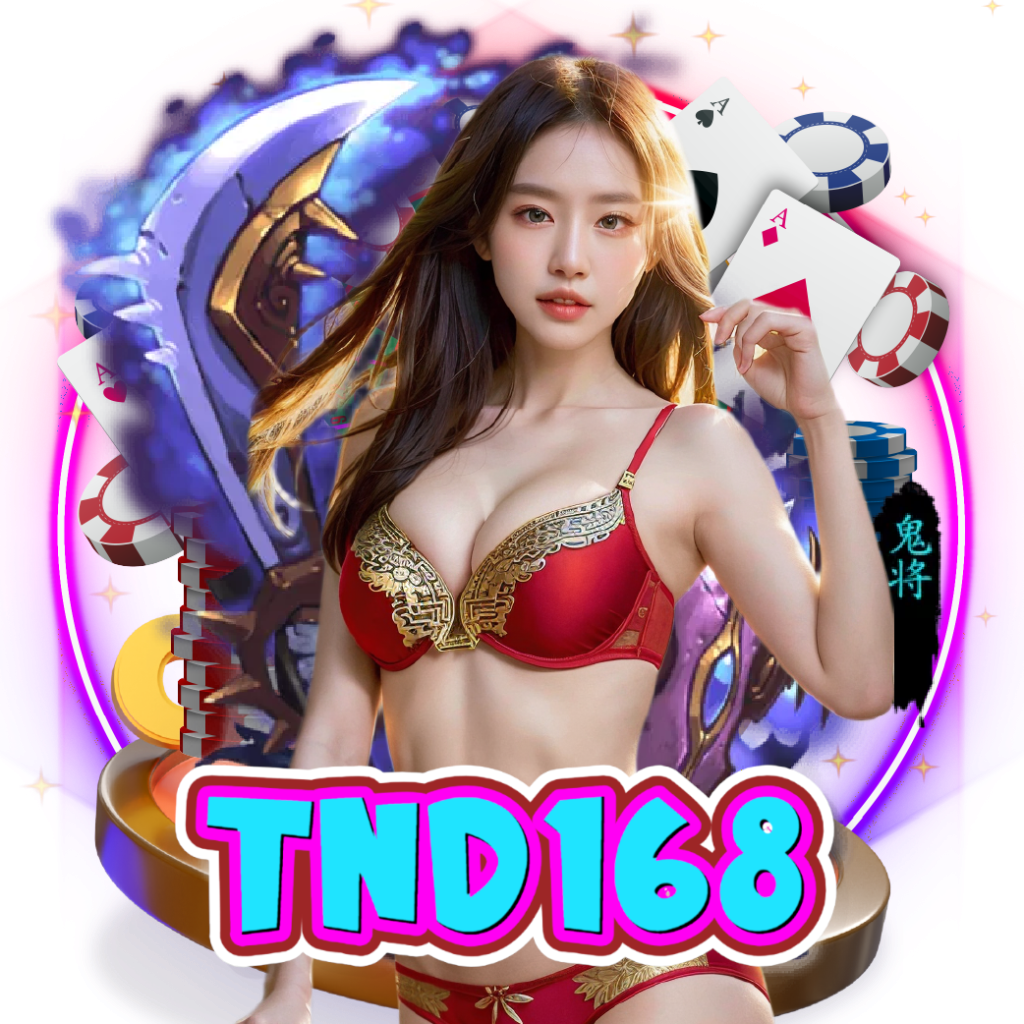 tnd168 เปิด 24 ชั่วโมง